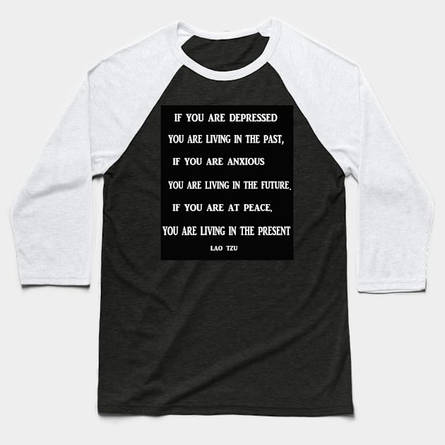 Lao Tzu famous quote Baseball T-Shirt by icarusismartdesigns